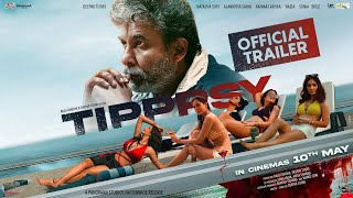 Tipppsy ( Trailer) | Deepak Tijori | Kainaat Arora, Alankrita Sahai, Natasha S,