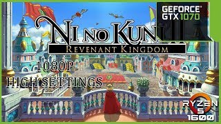 Ni no Kuni II Revenant Kingdom  - GTX 1070 - RYZEN 5 1600 - 16GB RAM - 1080p