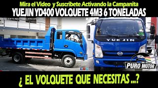 YUEJIN YD400 VOLQUETE 4M3 6 TONELADAS ATE  TRUJILLO: 995 310 236