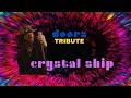 CRYSTAL SHIP - Experience the Doors like never before!