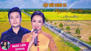 Tuyệt đỉnh song ca trữ tình hay nhất 2020 || Ngọc Liên & Ngọc Ký