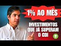 VENÇA o CDI! CONFIRA os investimentos que já SUPERAM a taxa de juros do Brasil