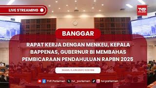 BANGGAR DPR RI RAKER DENGAN MENKEU, KEPALA BAPPENAS, GUBERNUR BANK INDONESIA PART 2