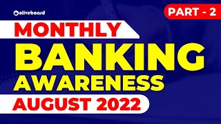 Bank in News | Monthly Banking Awareness August 2022 | Banking Current Affairs 2022 | Part - 2