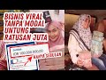 BISNIS ONLINE VIRAL BEKERJA DARI RUMAH TANPA MODAL DAN NGGAK RIBET!! UNTUNG RATUSAN JUTA PER BULAN!