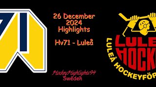 HV71 VS LULEÅ | 26 DECEMBER 2024 | SHL | HIGHLIGHTS