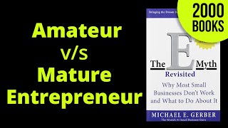 5 Differences between Entrepreneurs and Wantrepreneurs | The E-Myth Revisited - Michael Gerber