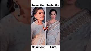 Samantha vs Rashmika mandanna #status #rashmikamandanna #samantha