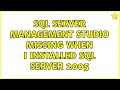 SQL Server Management Studio missing when I installed SQL Server 2005 (2 Solutions!!)