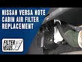 How to Replace Cabin Air Filter 2014 Nissan Versa Note | AQ1264