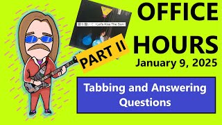 Office Hours: January 9, 2025 (Tatsuro - Let's Kiss the Sun) PART II