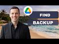 How to find WhatsApp backup on Google Drive  (full guide 2026)