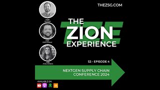 TZE Season 2 Episode 4 - NextGen Supply Chain Conference Recap