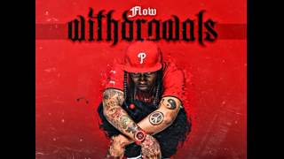 Flow - I Do (Withdrawals Mixtape)