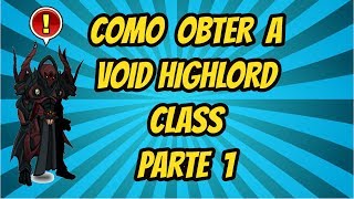 [AQW] Como Obter Void Highlord Classe - Parte 1 - Introdução e Requisitos