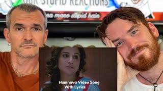 Humnava Song REACTION!! - Hamari Adhuri Kahani|Emraan Hashmi, Vidya Balan|Papon|Mithoon