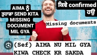 (SEF)  AIMA NU TUHADA (MAIL OR COURIER) KITA (FALTA) MISSING DOCUMENT MIL GYA how CONFIRMED #AIMA