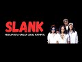 SLANK  - MAKAN GA MAKAN ASAL KUMPUL