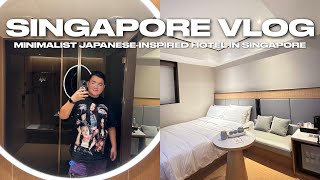 SINGAPORE VLOG • Minimalist Japanese-Inspired Hotel in Singapore | Ivan de Guzman