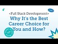 Full Stack Development: Why It's the Best Career Choice for You and How | GeeksforGeeks