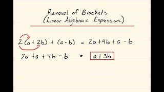 Simplifying Algebraic Expressions - (Removal of Brackets)