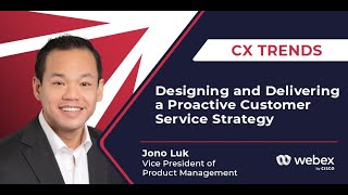 CX Trends - Designing and Delivering a Proactive Customer Service Strategy - CX Today News