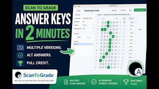 Create Answer Keys for Multiple Exam Versions | ScanToGrade Tutorial