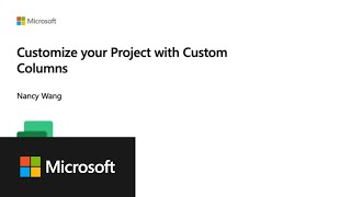 Customize your Project with Custom Columns