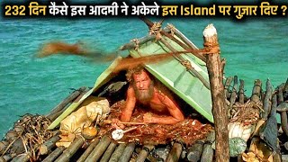 A Lonely Man Stuck On A Unknown Deserted ISLAND For Almost 40+Days | Film Explained In Hindi