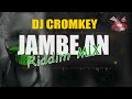 Jambe an riddim mix tape