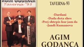 AGIM GODANCA- TAVERNA 93 DARDANI-POTPORI