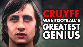Just how GOOD was Johan Cruyff Actually?