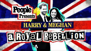 Harry & Meghan: A Royal Rebellion (2020) | PEOPLE
