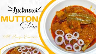 Lucknowi Style Mutton Curry Recipe | Easy Mutton Curry | AL Zaiqa Cuisine