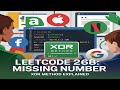 Missing Number - LeetCode 268 | FAANG Loves This XOR Trick!