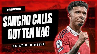 BREAKING! Jadon Sancho Releases Statement CALLING OUT Erik Ten Hag! | Manchester United News