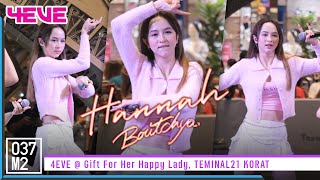 4EVE Hannah - Boutchya @ Gift For Her Happy Lady [Fancam 4K 60p] 220812