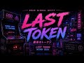 LAST TOKEN