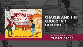 Charlie and the Chocolate Factory - Roald Dahl - Read by Kerry Shale - 1989 Audiobook