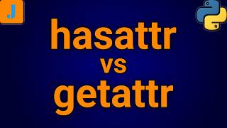 Python hasattr getattr