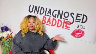 Spinnin The Block | Undiagnosed Baddie Podcast! Ep 147