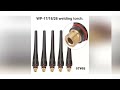 5pcs 10pcs tig welding 57y02 long back cap for tig welding torch wp 17 18 26 series tig consumabl