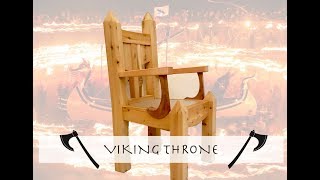 Viking Throne Build Process