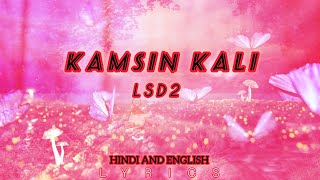 kamsin kali song lyrics from LSD2 #songlyrics #bollywoodmusic
