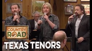 Texas Tenors  "Thank God I'm a Country Boy"