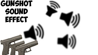 Gunshot Sound Effect (Sound Effects)