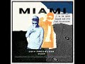 miami feat. luiv remix