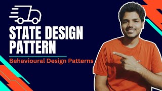 State Design Pattern in Java | Full Design Patterns Tutorial