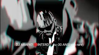 DJ ARAFAT -30ANS SON RARE