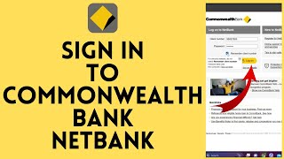 Commbiz Login - How to Sign in to Commonwealth Bank Netbank (2023)